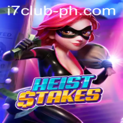 Exploring HeistStakes: The Ultimate Thrill of High-Stakes Gaming