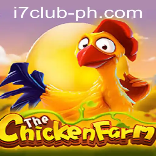 Discover the Excitement of ChickenFarm: Unveiling the I7 Club Experience
