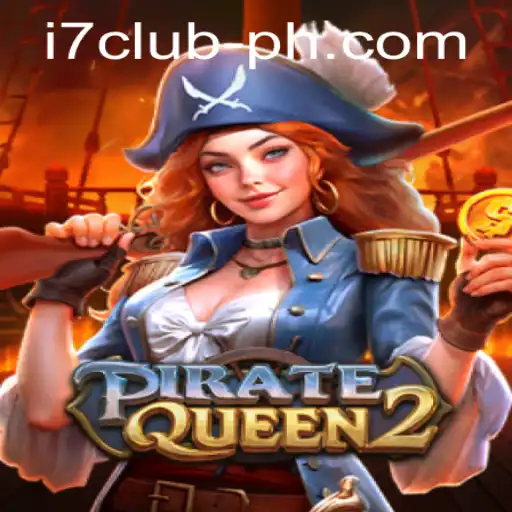 Discover the Intriguing World of PirateQueen2: A Modern Twist on Adventure Gaming